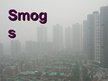 Презентация 'Smogs', 1.