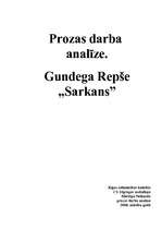 Реферат 'Gundega Repše "Sarkans" - prozas darba analīze', 1.