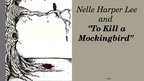 Презентация 'Nelle Harper Lee and "To Kill a Mockingbird"', 1.