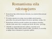 Презентация 'Romantisms', 2.