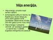 Презентация 'Enerģija un enerģijas avoti', 5.