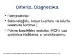 Презентация 'Angīnu diferenciāldiagnostika: angīna/difterija', 22.
