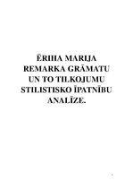 Реферат 'Ēriha Marijas Remarka grāmatu un to tulkojumu stilistisko īpatnību analīze', 1.