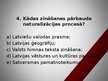 Презентация 'Pilsonības institūts Latvijā', 29.