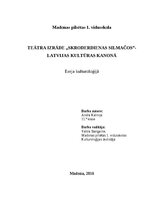 Эссе 'Teātra izrāde "Skroderdienas Silmačos" Latvijas Kultūras kanonā', 1.