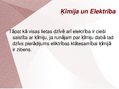 Презентация 'Ķīmija un elektrība', 6.