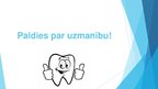 Презентация 'Mutes dobuma un zobu higiēnas nozīme jauniešu dzīvē', 31.