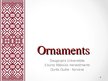 Презентация 'Ornaments', 1.