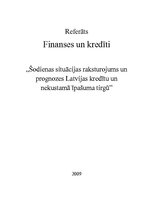 Реферат '2009.gada situācijas raksturojums un prognozes Latvijas kredītu un nekustamā īpa', 1.