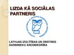 Презентация 'Latvijas Izglītības un zinātnes darbinieku arodbiedrība kā sociālais partneris', 1.