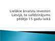 Презентация 'Lielākie ārvalstu investori Latvijā, to salīdzinājums pēdējo 15 gadu laikā', 1.