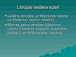 Презентация 'Latvijas lielākie ezeri', 4.