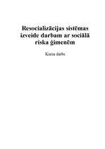 Реферат 'Resocializācijas sistēmas izveide darbam ar sociālā riska ģimenēm', 1.