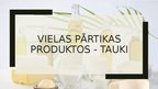 Презентация 'Vielas pārtikas produktos – tauki', 1.