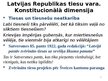 Презентация 'Neatkarīgas tiesu varas izveidošanās pēctecība un juridiskā izglītība', 9.