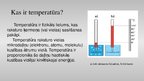Презентация 'Temperatūras mērīšana. Temperatūras skalas', 2.