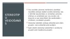 Презентация 'Stereotipi un aizspriedumi', 5.
