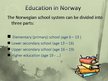 Презентация 'Education Systems in Norway and Nigeria', 3.