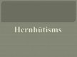 Презентация 'Hernhūtisms', 1.