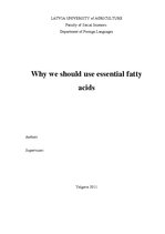 Реферат 'Why We Should Use Essential Fatty Acids', 1.