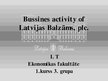 Презентация 'Business Activity of "Latvijas balzams"', 1.