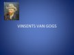 Презентация 'Vinsents van Gogs', 1.
