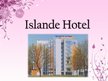 Презентация 'Hotel "Islande"', 1.