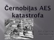 Презентация 'Černobiļas katastrofa', 1.