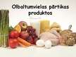 Презентация 'Olbaltumvielas pārtikas produktos', 1.