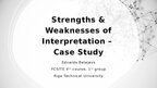 Презентация 'Strengths & weaknesses of interpretation - case study', 1.