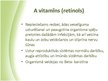 Презентация 'Taukos šķīstošie vitamīni', 4.