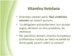 Презентация 'Taukos šķīstošie vitamīni', 27.