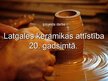 Презентация 'Latgales keramikas attīstība 20.gadsimtā', 1.