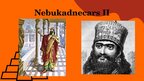 Презентация 'Nebukadnecars', 4.