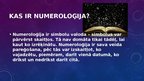 Презентация 'Numeroloģija', 2.