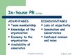 Презентация 'Comparing Advantages and Disadvantages of in-house PR Departments and Outside Co', 3.
