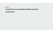 Презентация 'Tiesiskums un vispārējo tiesību principu ievērošana', 1.