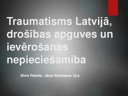 Реферат 'Traumatisms Latvijā, drošības apguves un ievērošanas nepieciešamība', 41.