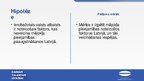 Презентация 'Mājokļa pieejamības veicināšanas iespējas Latvijas iedzīvotājiem', 3.