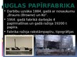 Презентация 'Papīra ražošanas vēsture Latvijā', 7.