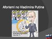 Презентация 'Vladimirs Putins', 14.