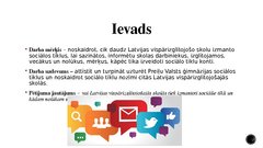 Реферат 'Sociālo tīklu nozīme Latvijas vispārizglītojošajās dienas skolās', 25.