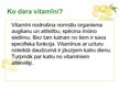 Презентация 'Dabas vielas. Vitamīni', 4.