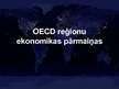 Презентация 'OECD reģionu ekonomikas pārmaiņas', 1.