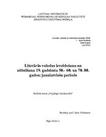 Реферат 'Literārās valodas izveidošana un attīstīšana 19.gadsimta 50.-60. un 70.-80.gados', 1.