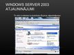 Презентация 'Microsoft Server 2003 instalācija', 57.