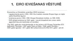 Реферат 'Eiro valūtas ieviešana un tās pielietošana Latvijās ekonomikā', 14.
