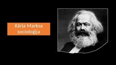 Презентация 'Kārļa Marksa socioloģija', 1.
