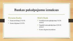 Презентация 'Banku salīdzinājums uzņēmumiem', 6.
