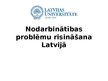 Презентация 'Nodarbinātības problēmas risināšana Latvijā', 1.